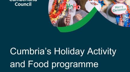 Cumbria's Holiday Activity and Food programme