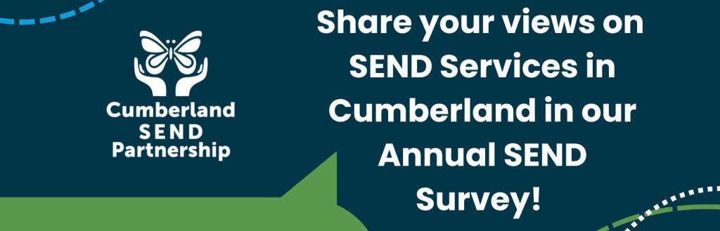 Share your views on SEND Services in Cumberland 